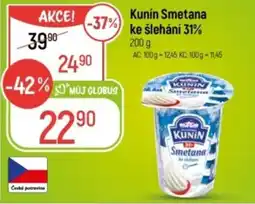 Globus KUNÍN Smetana ke šlehání 31% nabídka