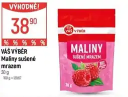 Globus VÁŠ VÝBĚR Maliny sušené mrazem nabídka