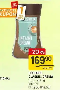 Flop EDUSCHO 214.90 CLASSIC, CREMA 180 - 200 g instant nabídka