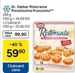 Tesco Dr. Oetker Ristorante Piccolissima Prosciutto, 288 g nabídka