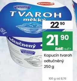 Kubík potraviny Kapucín tvaroh odtučněný nabídka