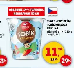 Penny Market TVAROHOVÝ KRÉM TOBÍK KARLOVA KORUNA, 130 g nabídka