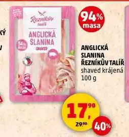 Penny Market ANGLICKÁ SLANINA ŘEZNÍKŮV TALÍŘ, 100 g nabídka