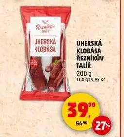Penny Market UHERSKÁ KLOBÁSA ŘEZNÍKŮV TALÍŘ, 200 g nabídka