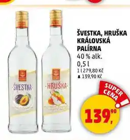 Penny Market ŠVESTKA KRÁLOVSKÁ PALÍRNA, 0,5 l nabídka