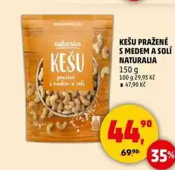 Penny Market KEŠU PRAŽENÉ S MEDEM A SOLÍ NATURALIA, 150 g nabídka