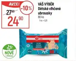 Globus VÁŠ VÝBĚR Dětské vlhčené ubrousky nabídka