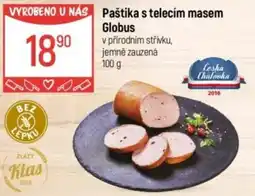 Globus Paštika s telecím masem Globus nabídka