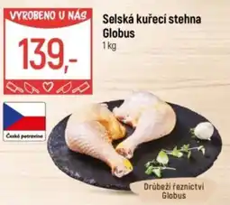 Globus Selská kuřecí stehna Globus nabídka