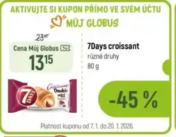 Globus 7Days croissant nabídka