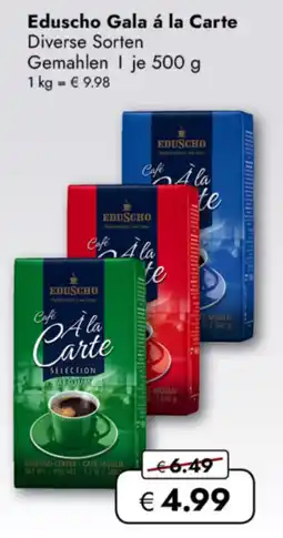 TRAVEL FREE Eduscho Gala á la Carte nabídka