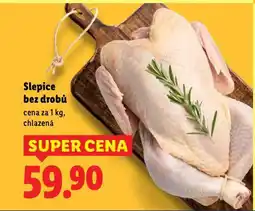 Lidl Slepice bez drobů nabídka