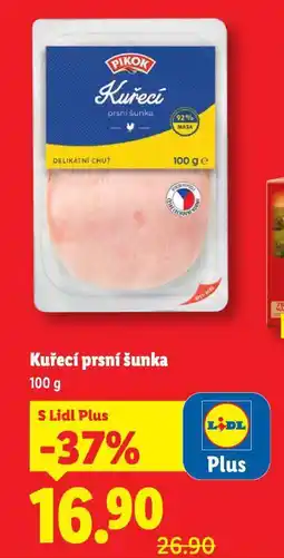 Lidl Kuřecí prsní šunka nabídka