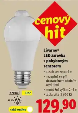 Lidl Livarno LED žárovka s pohybovým senzorem nabídka