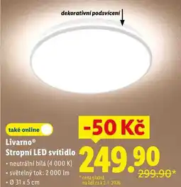 Lidl Livarno Stropní LED svítidlo nabídka