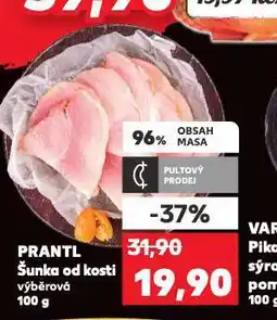 Kaufland Prantl šunka od kosti nabídka
