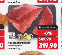 Kaufland Hovězí zadní z kýty nabídka