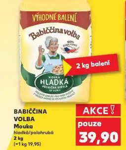 Kaufland Babiččina volba mouka nabídka