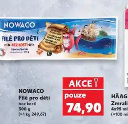 Kaufland Nowaco filé pro děti nabídka
