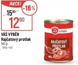 Globus VÁŠ VÝBĚR Rajčatový protlak nabídka