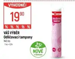 Globus VÁŠ VÝBĚR Odličovací tampony nabídka