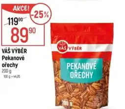 Globus VÁŠ VÝBĚR Pekanové ořechy nabídka
