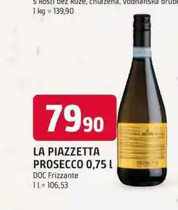 Trefa LA PIAZZETTA PROSECCO 0,75 L nabídka