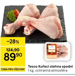 Tesco Tesco Kuřecí stehna spodní nabídka