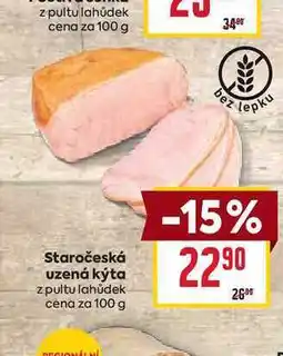 Billa Staročeská uzená kýta z pultu lahůdek cena za 100 g nabídka