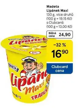 Tesco Madeta Lipánek Maxi, 130 g, více druhů nabídka