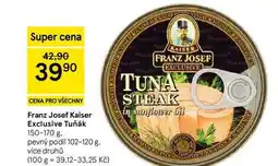 Tesco Franz Josef Kaiser Exclusive Tuňák, 150-170 g nabídka