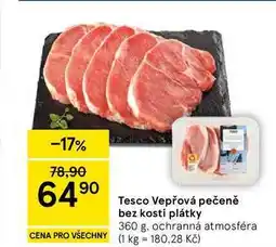 Tesco Tesco Vepřová pečeně bez kosti plátky, 360 g nabídka