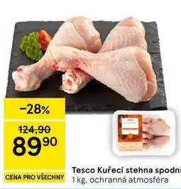 Tesco Tesco Kuřecí stehna spodni, 1 kg nabídka