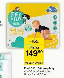 Tesco Fred & Flo Dětské pleny, 44-60 ks, více druhů nabídka