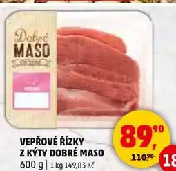 Penny Market VEPŘOVÉ ŘÍZKY Z KÝTY DOBRÉ MASO nabídka