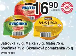 Coop hb Hame Játrovka , Májka , Matěj , Svačinka , Škvarková pomazánka nabídka