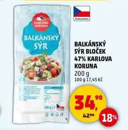 Penny Market BALKÁNSKÝ SÝR BLOČEK 47% KARLOVA KORUNA nabídka