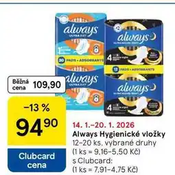 Tesco Always Hygienické vložky, 12-20 ks, vybrané druhy nabídka