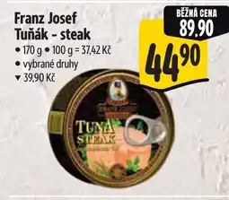 Albert Franz Josef Tuňák - steak nabídka