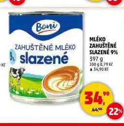 Penny Market MLÉKO ZAHUŠTĚNÉ SLAZENÉ 9% nabídka