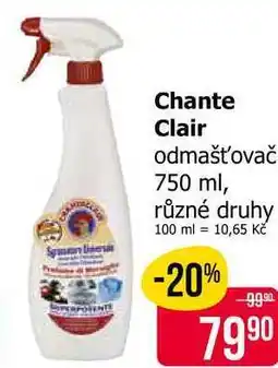 Teta Chante Clair odmašťovač 750 ml, různé druhy nabídka