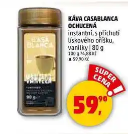 Penny Market KÁVA CASABLANCA OCHUCENÁ nabídka