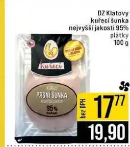 Jip DZ Klatovy kuřecí šunka nejvyšší jakosti 95% plátky nabídka