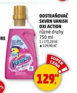 Penny Market ODSTRAŇOVAČ SKVRN VANISH OXI ACTION nabídka