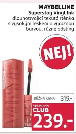 Rossmann MAYBELLINE Superstay Vinyl Ink dlouhotrvající tekutá rtěnka nabídka