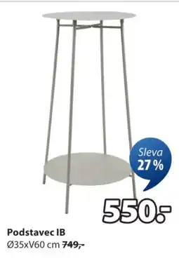 JYSK Podstavec Ib nabídka