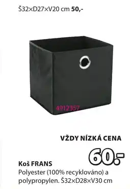 JYSK Koš Frans nabídka