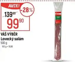 Globus VÁŠ VÝBĚR Lovecký salám nabídka