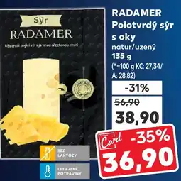 Kaufland RADAMER Polotvrdý sýr s oky nabídka