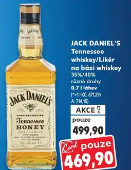 Kaufland JACK DANIEL'S Tennessee whiskey/Likér na bázi whiskey 35%/40% nabídka